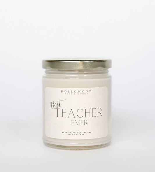 "Best Teacher Ever" Candle
