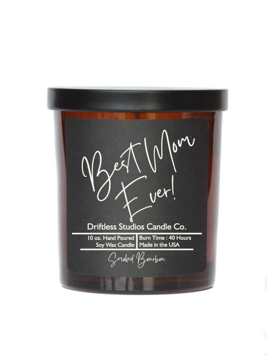 Best Mom Ever Candle * Endless Summer